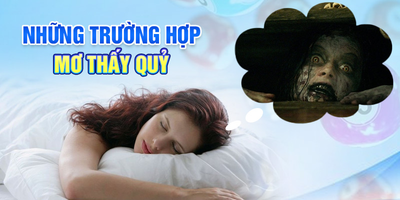 Những trường hợp mơ thấy quỷ